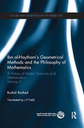 Rashed |  Ibn al-Haytham's Geometrical Methods and the Philosophy of Mathematics | Buch |  Sack Fachmedien
