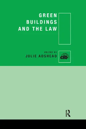 Adshead |  Green Buildings and the Law | Buch |  Sack Fachmedien