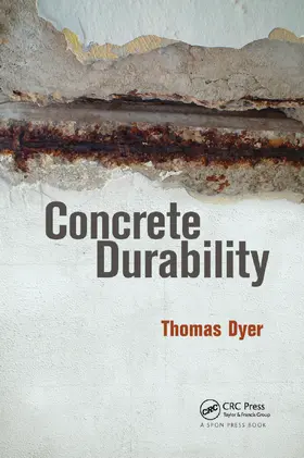 Dyer |  Concrete Durability | Buch |  Sack Fachmedien