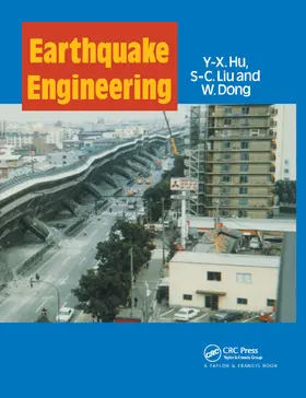 Hu / Liu / Dong | Earthquake Engineering | Buch | 978-0-367-86590-0 | www.sack.de