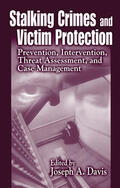Davis |  Stalking Crimes and Victim Protection | Buch |  Sack Fachmedien