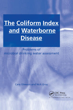 Gleeson / Gray | The Coliform Index and Waterborne Disease | Buch | sack.de