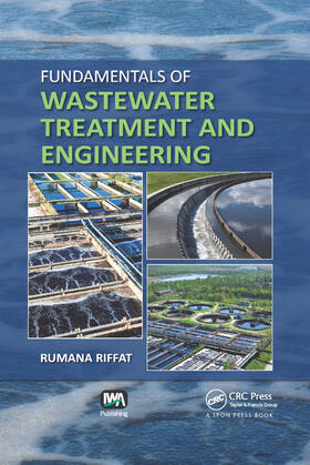 Riffat | Fundamentals of Wastewater Treatment and Engineering | Buch | 978-0-367-86644-0 | sack.de