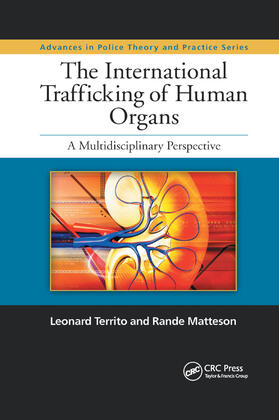 Territo / Matteson | The International Trafficking of Human Organs | Buch | 978-0-367-86648-8 | sack.de