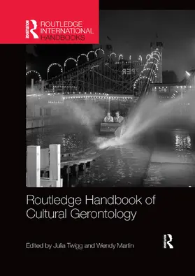 Twigg / Martin |  Routledge Handbook of Cultural Gerontology | Buch |  Sack Fachmedien