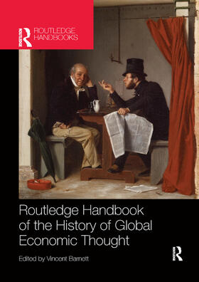 Barnett |  Routledge Handbook of the History of Global Economic Thought | Buch |  Sack Fachmedien