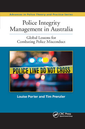 Porter / Prenzler |  Police Integrity Management in Australia | Buch |  Sack Fachmedien