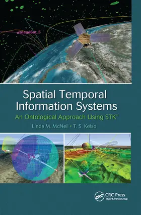 McNeil / Kelso | Spatial Temporal Information Systems | Buch | 978-0-367-86701-0 | sack.de