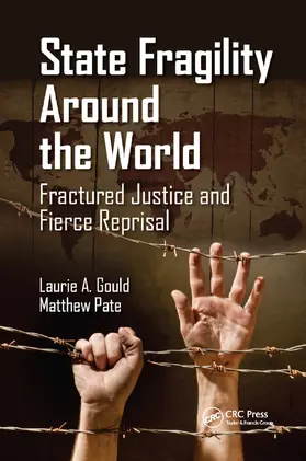 Gould / Pate | State Fragility Around the World | Buch | 978-0-367-86795-9 | sack.de
