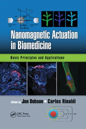 Dobson / Rinaldi |  Nanomagnetic Actuation in Biomedicine | Buch |  Sack Fachmedien