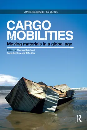 Birtchnell / Savitzky / Urry |  Cargomobilities | Buch |  Sack Fachmedien