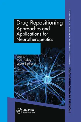 Dudley / Berliocchi | Drug Repositioning | Buch | 978-0-367-86907-6 | www.sack.de