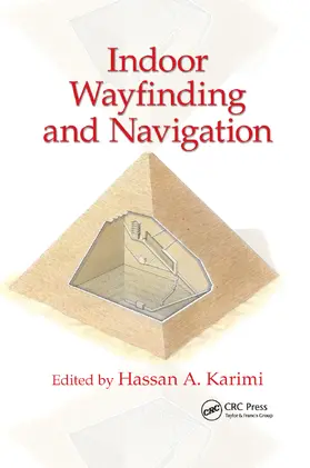 Karimi | Indoor Wayfinding and Navigation | Buch | 978-0-367-86951-9 | www.sack.de