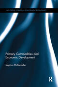 Pfaffenzeller |  Primary Commodities and Economic Development | Buch |  Sack Fachmedien