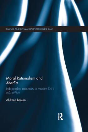 Bhojani | Moral Rationalism and Shari'a | Buch | 978-0-367-87024-9 | sack.de