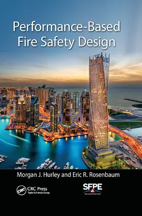 Hurley / Rosenbaum |  Performance-Based Fire Safety Design | Buch |  Sack Fachmedien