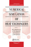 Minkowycz / Sparrow / Abraham |  Numerical Simulation of Heat Exchangers | Buch |  Sack Fachmedien