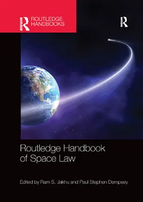 Jakhu / Dempsey | Routledge Handbook of Space Law | Buch | 978-0-367-87045-4 | www.sack.de