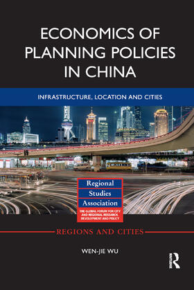 Wu | Economics of Planning Policies in China | Buch | 978-0-367-87046-1 | sack.de