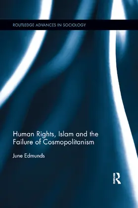 Edmunds |  Human Rights, Islam and the Failure of Cosmopolitanism | Buch |  Sack Fachmedien