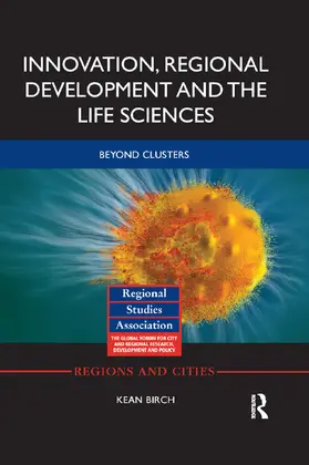 Birch | Innovation, Regional Development and the Life Sciences | Buch | 978-0-367-87089-8 | sack.de