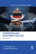 Papadopoulos / Plomaritou |  Shipbroking and Chartering Practice | Buch |  Sack Fachmedien