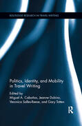 Cabañas / Dubino / Salles-Reese |  Politics, Identity, and Mobility in Travel Writing | Buch |  Sack Fachmedien