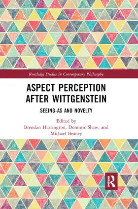 Beaney / Harrington / Shaw |  Aspect Perception after Wittgenstein | Buch |  Sack Fachmedien