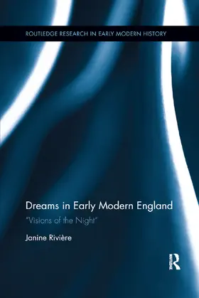 Riviere |  Dreams in Early Modern England | Buch |  Sack Fachmedien