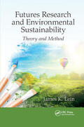 Lein |  Futures Research and Environmental Sustainability | Buch |  Sack Fachmedien