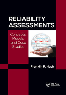 Nash, Ph.D. | Reliability Assessments | Buch | 978-0-367-87276-2 | sack.de