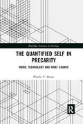 Moore |  The Quantified Self in Precarity | Buch |  Sack Fachmedien
