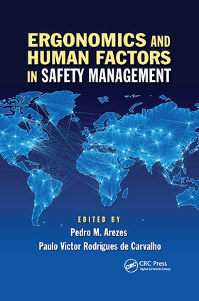 Arezes / Rodrigues de Carvalho | Ergonomics and Human Factors in Safety Management | Buch | 978-0-367-87333-2 | sack.de