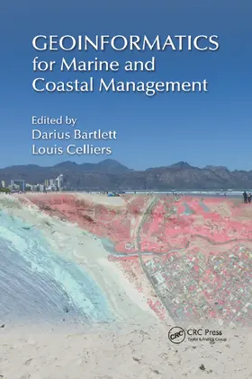 Bartlett / Celliers | Geoinformatics for Marine and Coastal Management | Buch | 978-0-367-87368-4 | sack.de
