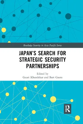 Khandekar / Gaens |  Japan's Search for Strategic Security Partnerships | Buch |  Sack Fachmedien
