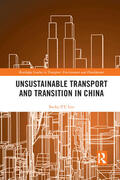 Loo |  Unsustainable Transport and Transition in China | Buch |  Sack Fachmedien