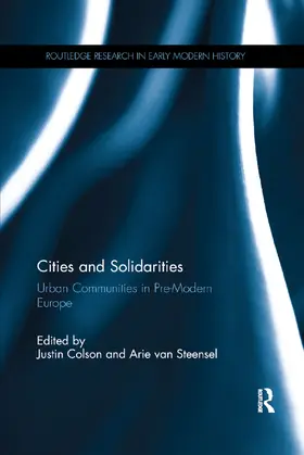 Colson / van Steensel |  Cities and Solidarities | Buch |  Sack Fachmedien