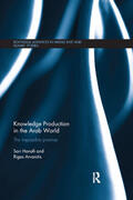 Arvanitis / Hanafi |  Knowledge Production in the Arab World | Buch |  Sack Fachmedien