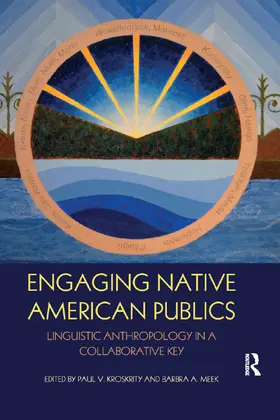 Kroskrity / Meek | Engaging Native American Publics | Buch | 978-0-367-87455-1 | www.sack.de