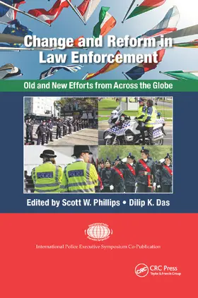 Phillips / Das |  Change and Reform in Law Enforcement | Buch |  Sack Fachmedien