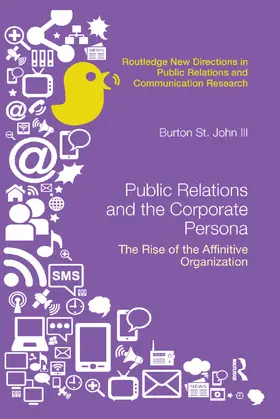 Saint John III |  Public Relations and the Corporate Persona | Buch |  Sack Fachmedien