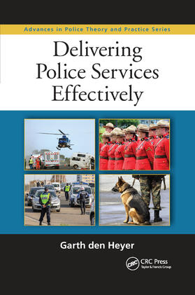 den Heyer |  Delivering Police Services Effectively | Buch |  Sack Fachmedien