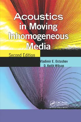 Ostashev / Wilson |  Acoustics in Moving Inhomogeneous Media | Buch |  Sack Fachmedien