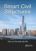 Xu / He |  Smart Civil Structures | Buch |  Sack Fachmedien
