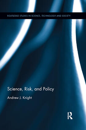 Knight |  Science, Risk, and Policy | Buch |  Sack Fachmedien