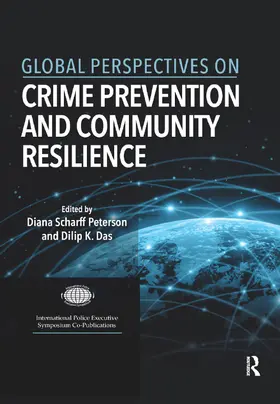 Scharff Peterson / Das |  Global Perspectives on Crime Prevention and Community Resilience | Buch |  Sack Fachmedien