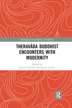 Schober / Collins | Therav&#257;da Buddhist Encounters with Modernity | Buch | 978-0-367-87551-0 | sack.de