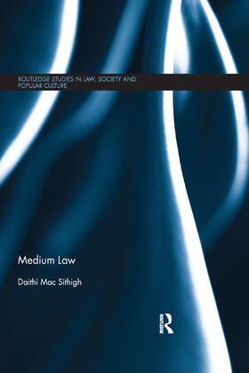 Mac Sithigh / Mac Síthigh |  Medium Law | Buch |  Sack Fachmedien