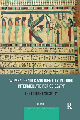 Li | Women, Gender and Identity in Third Intermediate Period Egypt | Buch | 978-0-367-87637-1 | www.sack.de