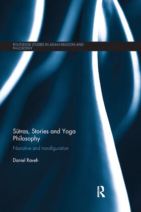 Raveh |  Sutras, Stories and Yoga Philosophy | Buch |  Sack Fachmedien